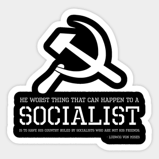 Libertarian Anti Socialism Austrian Economics Political SJW Sticker